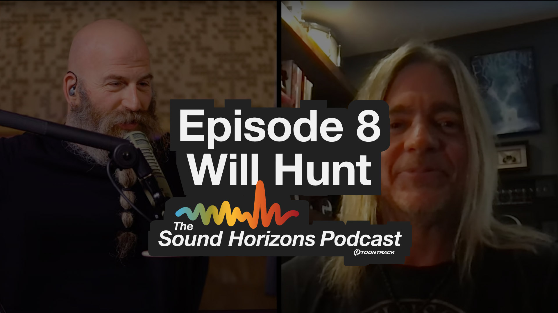 Episode 8 feat. Will Hunt!
