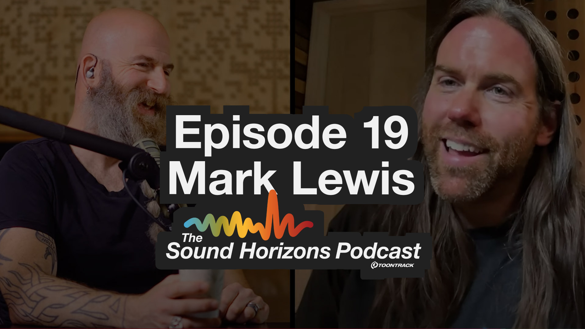 SOUND HORIZONS PODCAST EP. 19 FEAT. MARK LEWIS